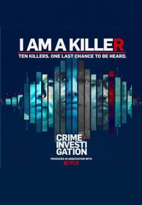 I Am a Killer (2018)